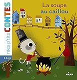 Image de La Soupe Au Caillou
