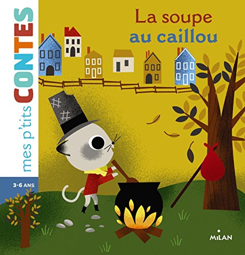La  soupe au caillou