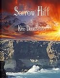 Sorrow Hill by Ken Donaldson