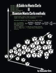 A Guide to Monte Carlo and Quantum Monte Carlo