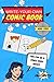 Write-Your-Own Comic Book: Mini Sized 6