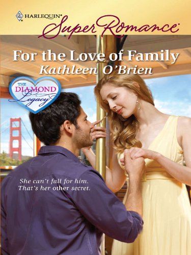 For the Love of Family (The Diamond Legacy)