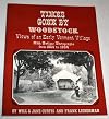 Times Gone By Woodstock : Views of an Early Vermont village, with Antique Photographs from 1854 to 1934