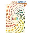 Candy: A Century of Panic and Pleasure
