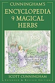 Cunningham's Encyclopedia of Magical Herbs (Llewellyn's Sourcebook Series) (Cunningham's Encyclope