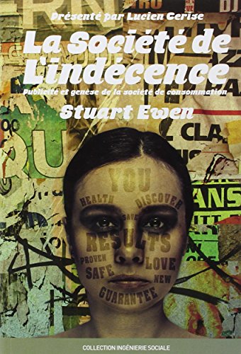 La  société de l'indécence