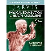 Study Guide &amp; Laboratory Manual for Physical Examination &amp; Health Assessment