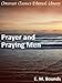 Prayer and Praying Men - Enhanced Version by 