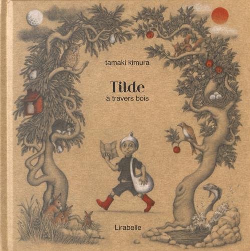 Tilde à travers bois