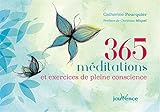 365 méditations et exercices de pleine conscience by