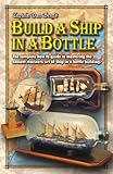 Build a Ship in a Bottle