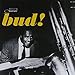 The Amazing Bud Powell Volume 3 - Bud!
