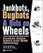 JunkBots, Bugbots, and Bots on Wheels: Building Simple Robots With BEAM Technology