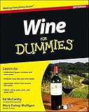 Wine For Dummies by Ed McCarthy, Mary Ewing-Mulligan