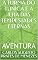 Livro A TURMA DO TÚNICA E A ILHA DAS TEMPESTADES ETERNAS: AVENTURA