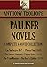 THE PALLISER NOVELS: COMPLETE 6-NOVEL-COLLECTION. Can You Forgive Her?, Phineas Finn, The Eustace Diamonds, Phineas Redux, The Prime Minister, The Duke's ... (Timeless Wisdom Collection Book 3200)