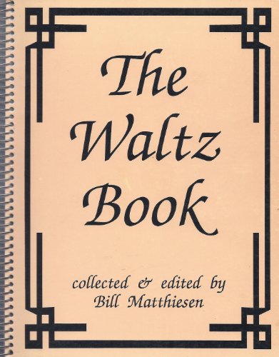 The Waltz Book Spiral-bound – Abridged, January 1, 1992