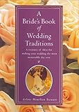 A Bride's Book of Wedding Traditions