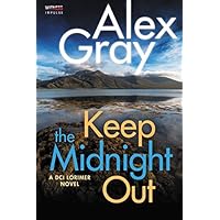 Keep The Midnight Out: A DCI Lorimer Novel (William Lorimer)