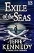 Exile of the Seas (Chronicles of Dasnaria Book 2) by Jeffe Kennedy