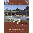 American Collection Ranch Style: 200 New House Plans (The American Collection) (The American Collection)