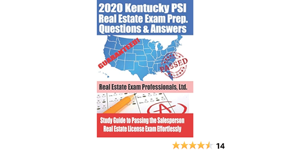 2020 Kentucky Psi Real Estate Exam Prep Questions And Answers Study Guide To Passing The Salesperson Real Estate License Exam Effortlessly Real Estate Exam Professionals Ltd Fun Science Group 9781658778862 Amazon Com Books