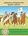 Lakhotiya Woglaka Po! - Speak Lakota! Level 4 Lakota Language Textbook (North American Indian Languages and English Edition)
