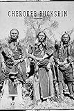 CHEROKEE BUCKSKIN: How to skin, buck, stretch, flesh, dehair, brain tan, and smoke an animal pelt for use as clothing material. A little history. The American Holocaust. God and the Cherokee. by RUSSELL PUTNAM