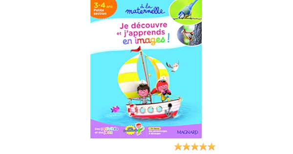 A La Maternelle Je Decouvre Et J Apprends En Images Ps 17 French Edition Gallois Lacroix Aurelia Vang Nicole Amazon Com Books