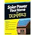 Solar Power Your Home For Dummies
