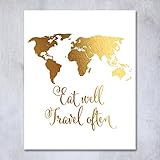 Eat Well Travel Often Gold Foil Print Small Poster World Map Wall Art Inspirational Quote Gold Decor 5 inches x 7 inches E22