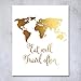 Eat Well Travel Often Gold Foil Print Small Poster World Map Wall Art Inspirational Quote Gold Decor 5 inches x 7 inches E22