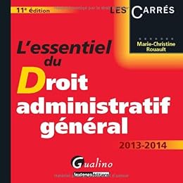 L' essentiel du droit administratif général