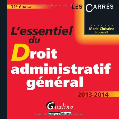 L' essentiel du droit administratif général