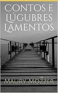Livro Contos e Lúgubres Lamentos