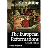 The European Reformations