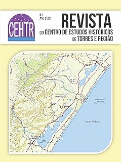Livro Revista do CEHTR - n.1: Revista do Centro de Estudos Históricos de Torres e Região - CEHTR