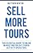 Sell More Tours: A Guide to Online Marketing for Tour Operators