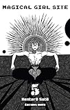 Magical Girl Site - tome 5 (05) (French Edition) by 