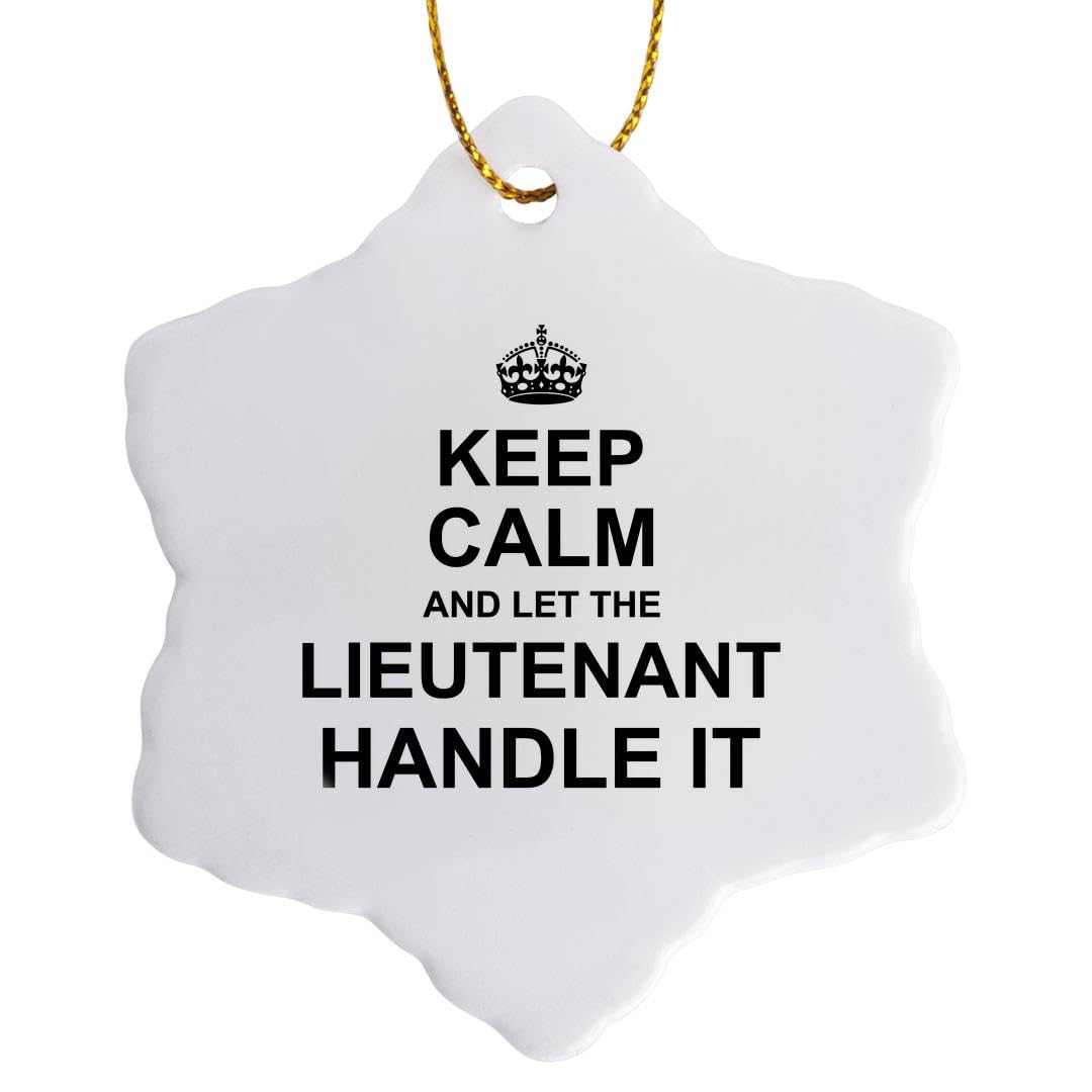 3dRose Keep Calm and Let the Lieutenant Handle It Funny Career Job Pride Gift Snowflake Ornament, Multi-Colour, 3-Inch