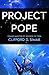 Project Pope by 