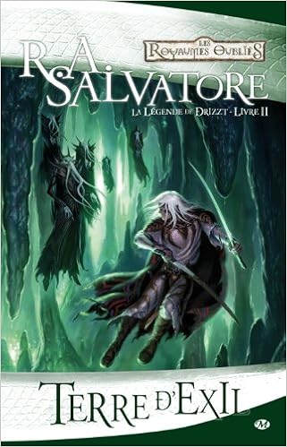 Amazonfr La Légende De Drizzt Tome 2 Terre Dexil - 