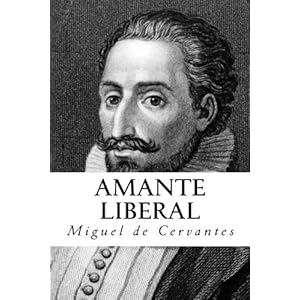 Amante Liberal (Spanish Edition)