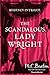 The Scandalous Lady Wright (The Regency Intrigue Series Book 4)