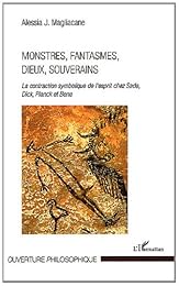 Monstres, fantasmes, dieux, souverains