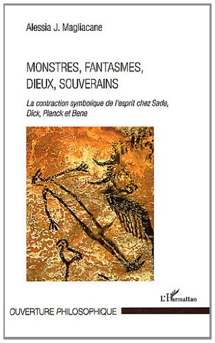 Monstres, fantasmes, dieux, souverains