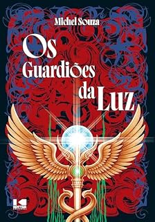 Livro Os Guardiões da Luz (Aura e Umbra Livro 1)