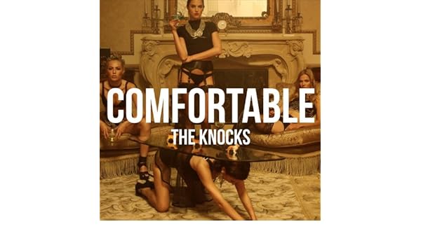 Comfortable Feat X Ambassadors By The Knocks On Amazon Music