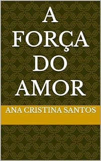 Livro A Força do Amor
