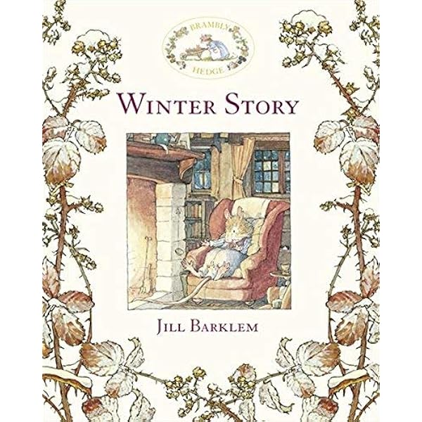 BRAMBLY HEDGE: WINTER STORY: Barklem, Jill: 9780001837119: Amazon